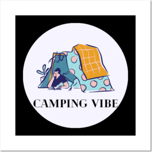 Camping vibe Posters and Art